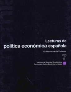 lecturas de politica economica española, 7-9788489748545