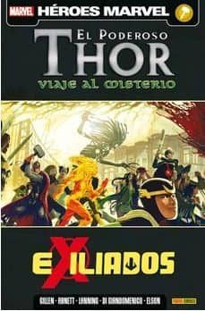 el poderoso thor: viaje al misterio 3: exiliados-kieron gillen-dan abnett-9788490243145