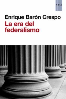 la era del federalismo-9788490563045
