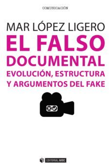 el falso documental (ebook)-mar lopez ligero-9788490649145