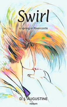 swirl (ebook)-d. j. augustine-9788490726945