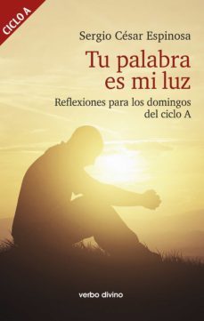 tu palabra es mi luz (ebook)-sergio cesar espinosa gonzalez-9788490735145
