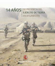 14 años de presencia del ejercito de tierra en afganistan-9788490911945