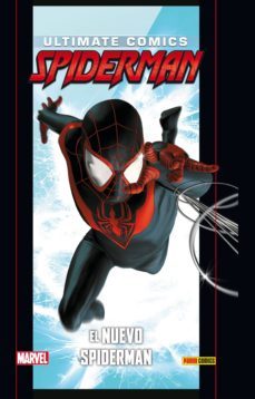 ultimate cómics 79 spiderman 32. el nuevo spiderman-brian michael bendis-9788490940945