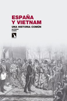 españa y vietnam: una historia comun.-9788490973745