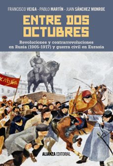 entre dos octubres-francisco veiga-pablo martin-9788491046745
