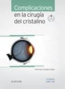 complicaciones en la cirugia del cristalino + acceso web-francisco poyales galan-9788491130345