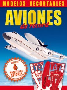 aviones de record (modelos recortables)-9788491200345