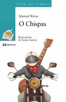 o chispas (ebook)-manuel rivas-9788491217145