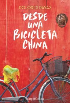 desde una bicicleta china-9788491390145