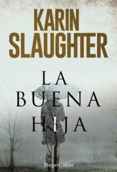 la buena hija (ebook)-karin slaughter-9788491391845