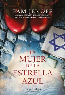 (pe) la mujer de la estrella azul-pam jenoff-9788491397045