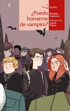 ¿puedo borrarme de vampiro?-braulio llamero-9788491420545