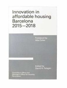 innovation in affordable housing. barcelona 2015-2018-david hernandez falagan-9788491562245
