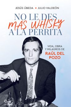 no le des mas whisky a la perrita-9788491648345
