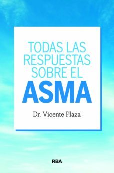todas las respuestas sobre el asma (ebook)-vicente plaza moral-9788491875345