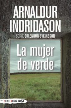 la mujer de verde (serie erlendur sveinsson 4)-9788491879145