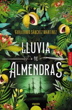lluvia de almendras (ebook)-guillermo sanchez martinez-9788491895145