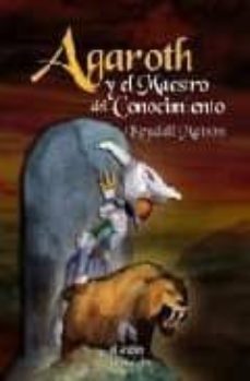 agaroth y el maestro del conocimiento-9788492475445