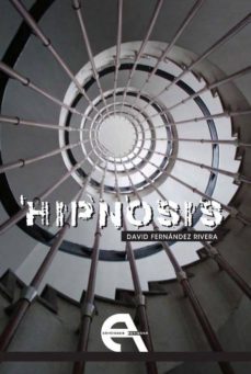 hipnosis; la colonia-david fernandez rivera-9788492531745