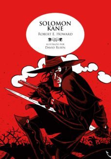 solomon kane-robert e. howard-david rubin-9788492769445