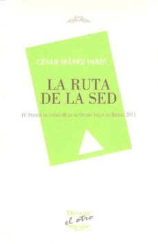 la ruta de la sed-9788492877645