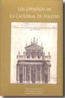los diseños de la catedral de toledo-9788493693145
