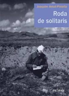 roda de solitaris-joaquim amat piniella-9788493712945