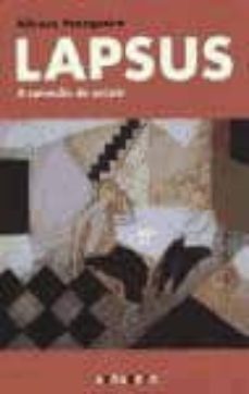 lapsus: a comedia de existir-alfonso pexegueiro-9788494137945