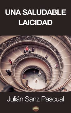 una saludable laicidad (ebook)-julian sanz pascual-9788494178245