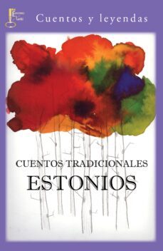 cuentos tradicionales estonios-matthias johann eisen-9788494223945