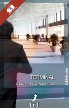 terminal-luis miguel gonzalez cruz-9788494321245