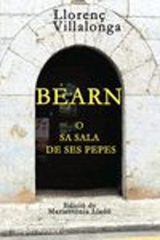 bearn o sa sala de ses pepes-llorenç villalonga pons-9788494338045