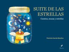 suite de las estrellas-patricia garcia sanchez-9788494403545