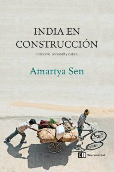 india en construcción-amartya sen-9788494744945