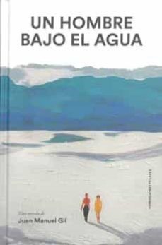 un hombre bajo el agua-9788494810145
