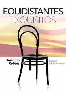 equidistantes exquisitos-antonio robles almeida-9788494818745