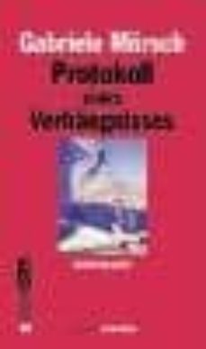 protokoll: eines verhangnisses-gabriele morsch-9788495136145