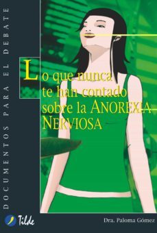lo que nunca te han contado sobre la anorexia nerviosa-9788495314345
