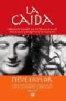la caida: inicios sobre la edad de oro-9788495496645