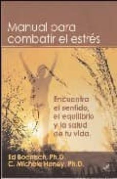 manual para combatir el estres-c. michele haney-9788495593245