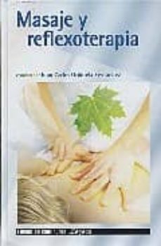 masaje y reflexoterapia-juan carlos orihuela fernandez-9788495869845