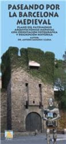 paseando por la barcelona medieval-antoni sanchis closa-9788495945945