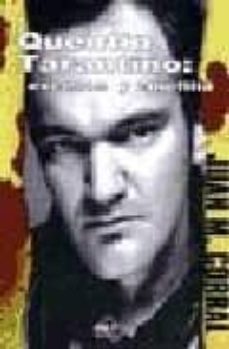 quentin tarantino: excesos y cinefilia-9788496121645