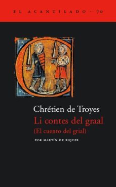 li contes del graal = el cuento del grial-martin de riquer-9788496136045