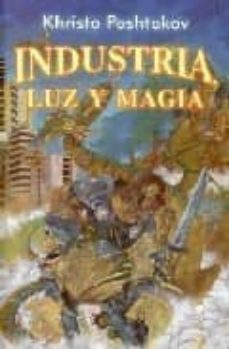 industria, luz y magia-9788496173545