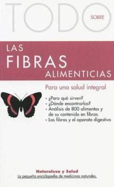 todo sobre las fibras alimenticias-9788496194045