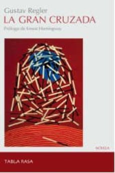 la gran cruzada-gustav regler-9788496320345