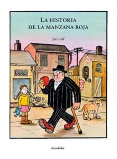 la historia de la manzana roja-jan loof-9788496388345
