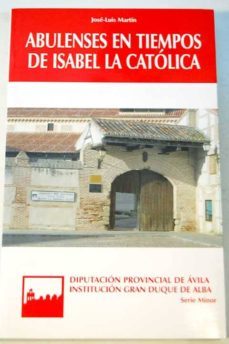 abulenses en tiempos de isabel la catolica-9788496433045